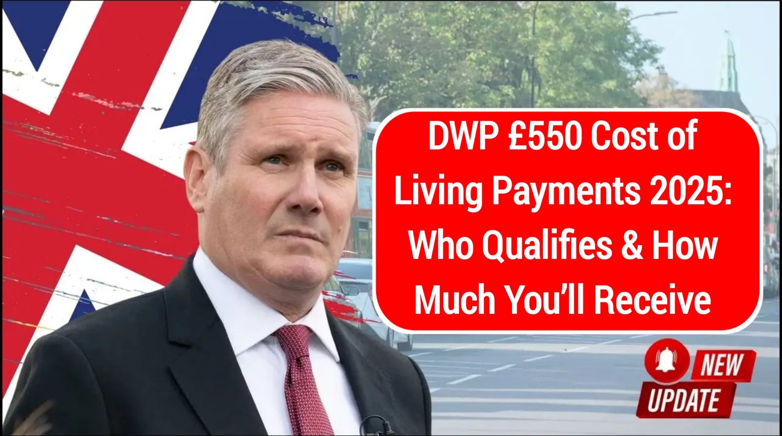 DWP £550 Cost of Living Payments 2025: Who Qualifies & How Much You’ll Receive